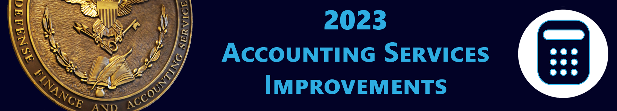 Graphic representing the Annual Customer Satisfactions survey and that DFAS is listening for feedback. It includes a photo of the DFAS seal on the left side and a photo of a Customer Service Representative on the right. In the middle are seven silhouettes representing our customers: Military, Retirees, Civilians, Small Business Partners, Travelers, Accountants and Security Cooperation Accounting.