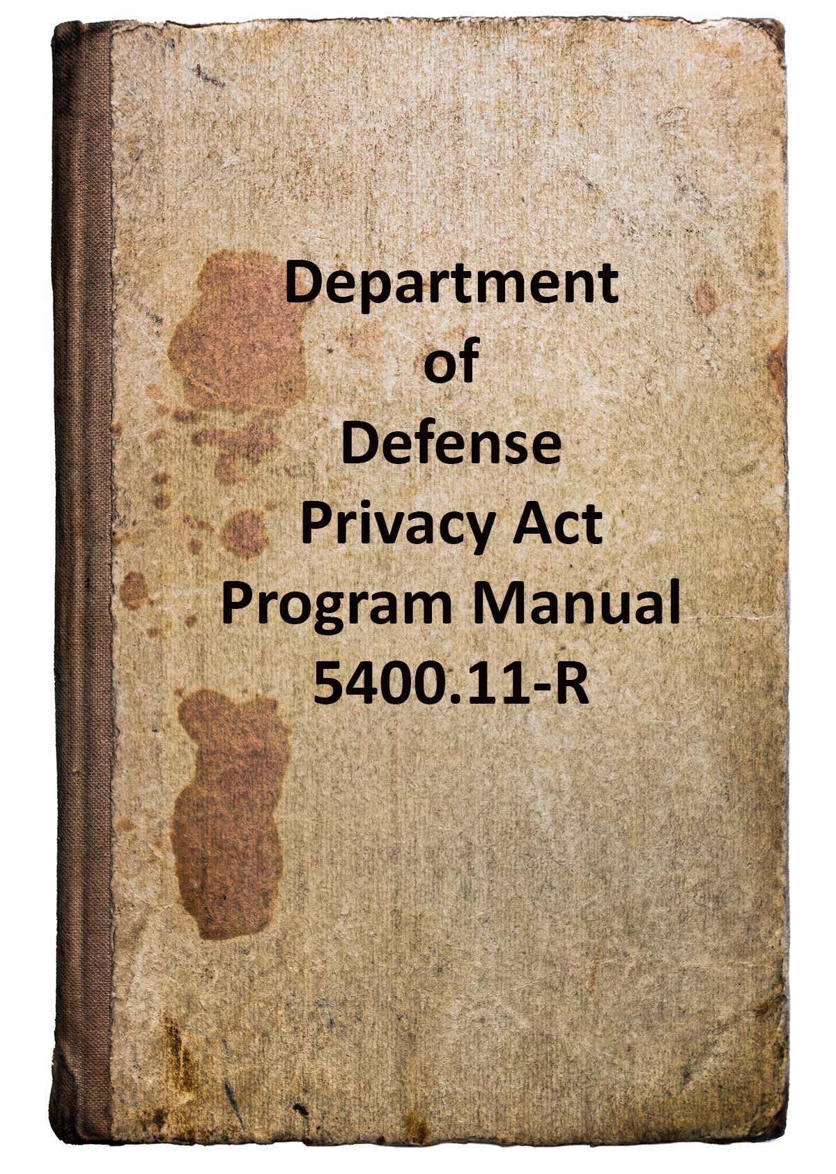 This is a picture of a book that links to the Department of Defense Privacy Act Program Act Manual